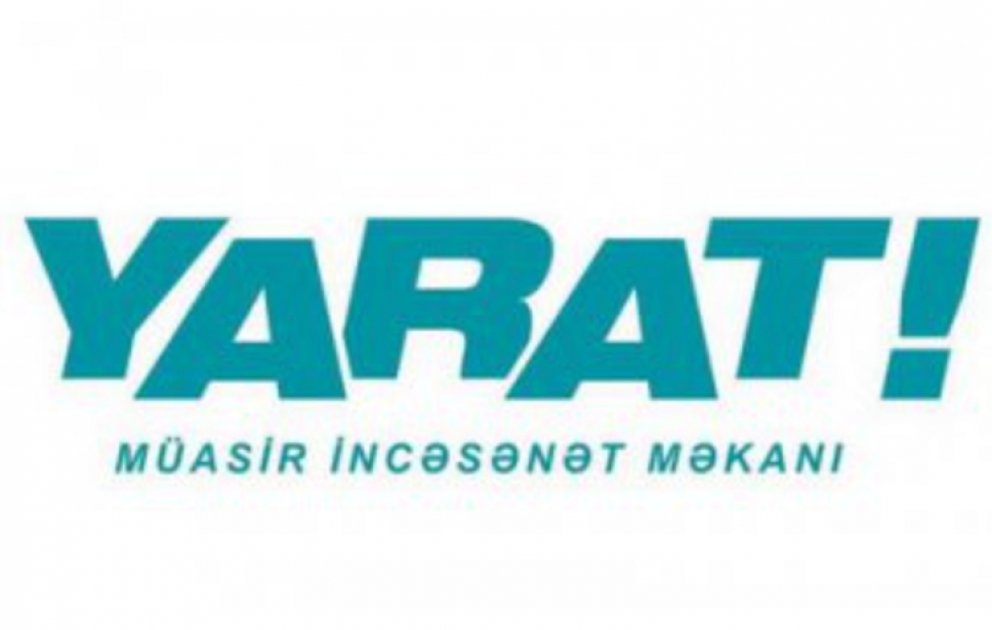 “YARAT” Müasir İncəsənət Məkanı “Art Dubai 2014” beynəlxalq incəsənət sərgisində iştirak edəcək