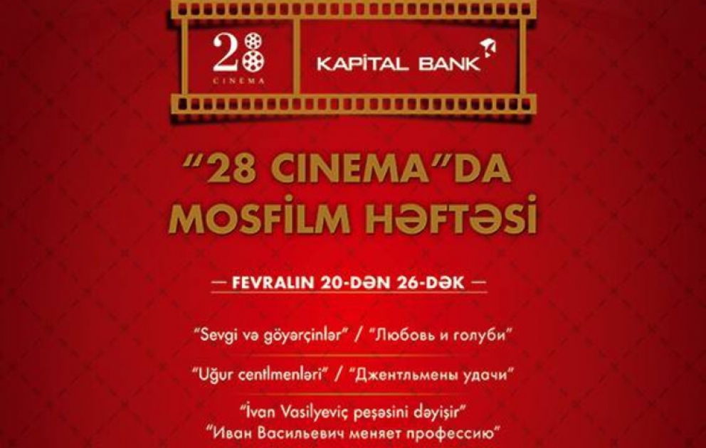 Bakıda “Mosfilm" həftəsinə start verildi