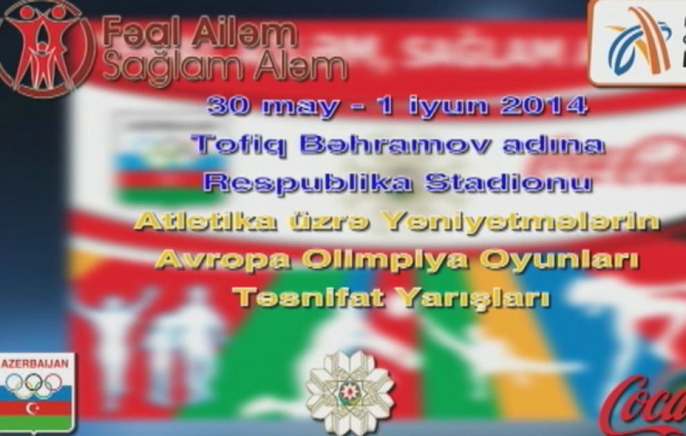 Atletika üzrə Yeniyetmələrin Avropa Olimpiya Oyunları Təsnifat Yarışları çərçivəsində "Fəal ailəm, saglam aləm" yarışı keçiriləcək