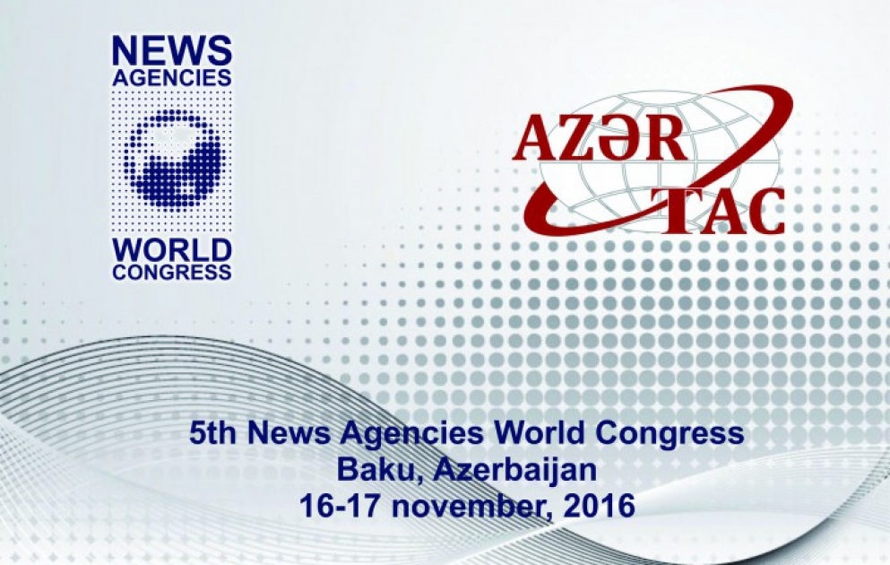 Date of 5th News Agencies World Congress defined