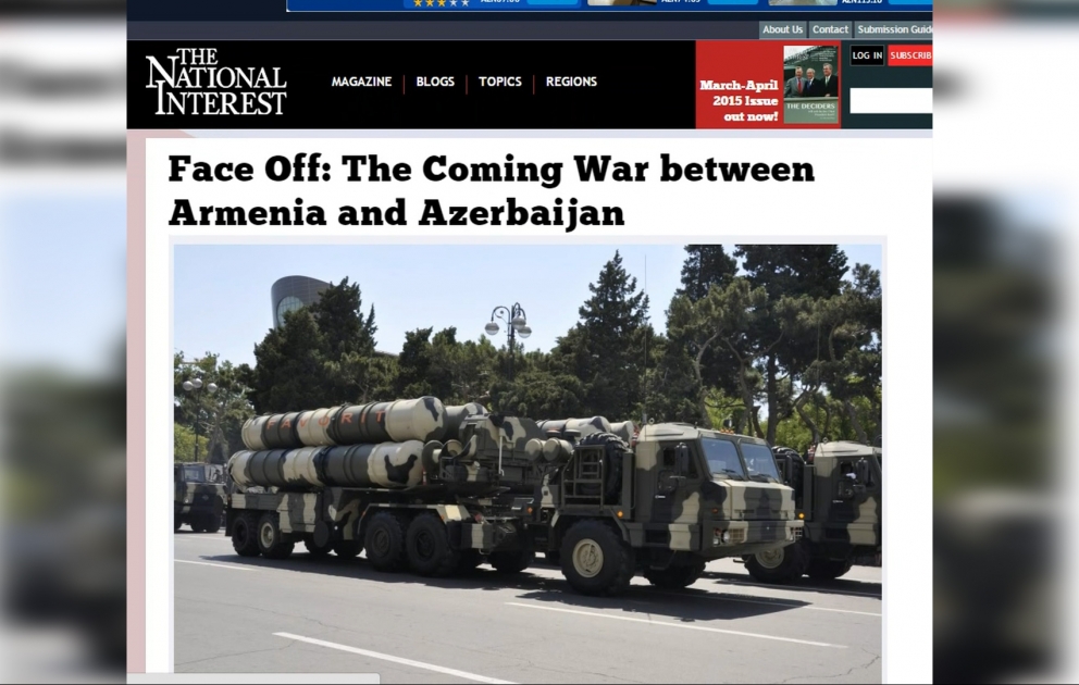 Amerika jurnalı Ermənistan ilə Azərbaycan arasında müharibə ehtimalından yazır