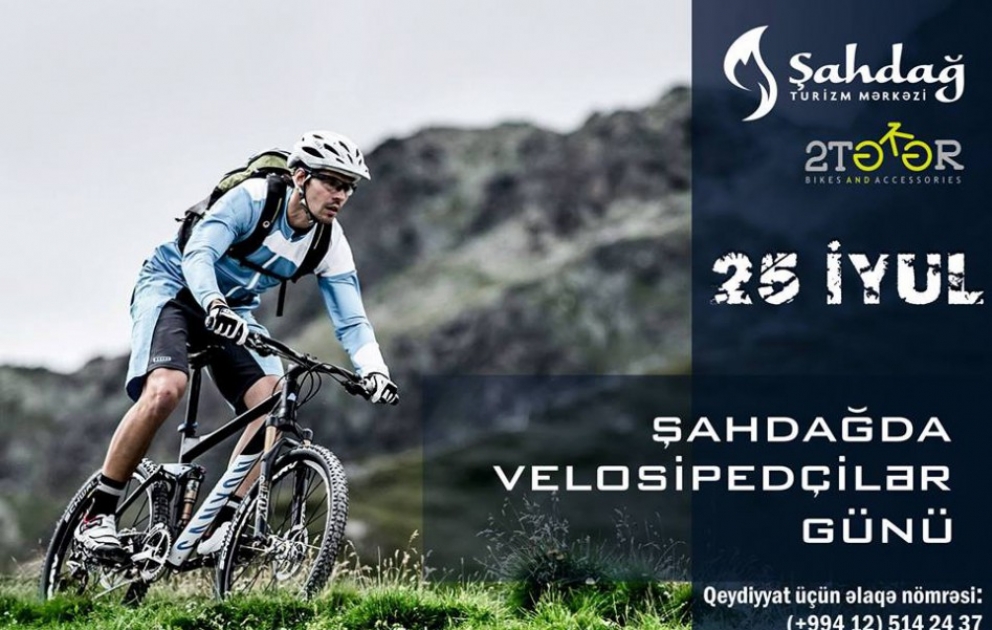 “Şahdağ” Turizm Mərkəzində velosipedçilər günü