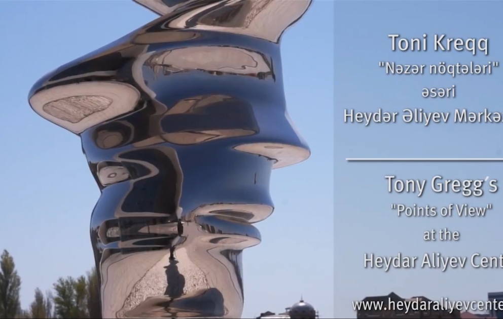 Solo exhibition of renowned sculptor Tony Cragg launched at Heydar Aliyev Center