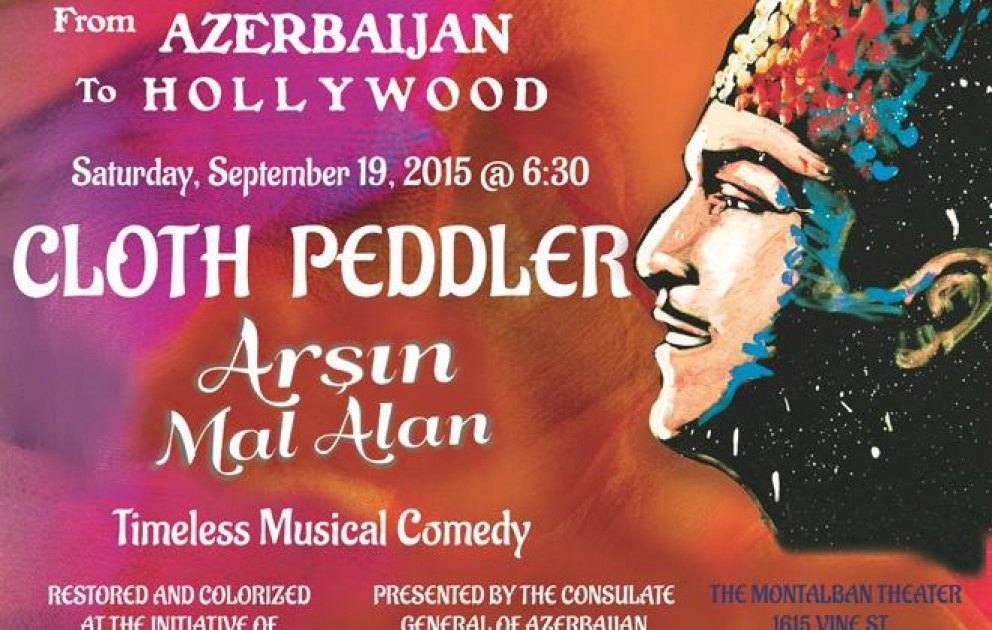 "Arşın mal alan" filmi Hollivudda nümayiş olunacaq