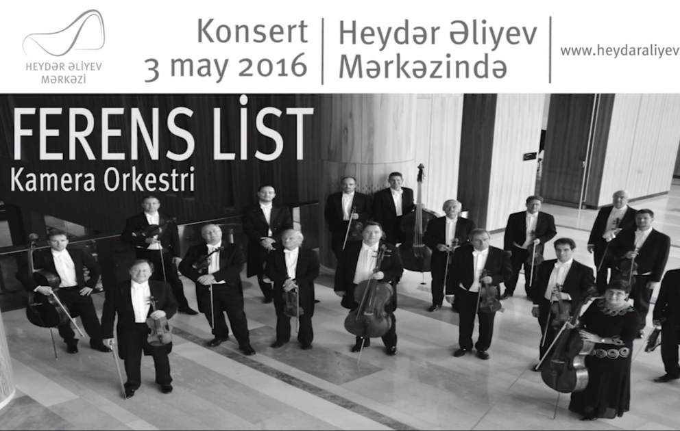 Budapeştin Ferens List Kamera Orkestri Heydər Əliyev Mərkəzində “Arazbarı”nı ifa edəcək