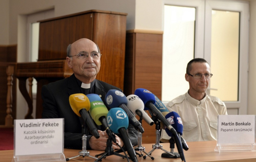 Vladimir Fekete: Roma Papası Azərbaycanı tolerant ölkə kimi qəbul edir və qiymətləndirir