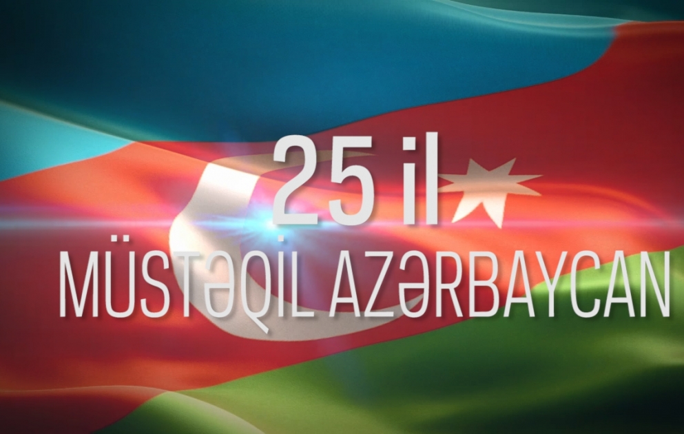 Independent Azerbaijan-25 years