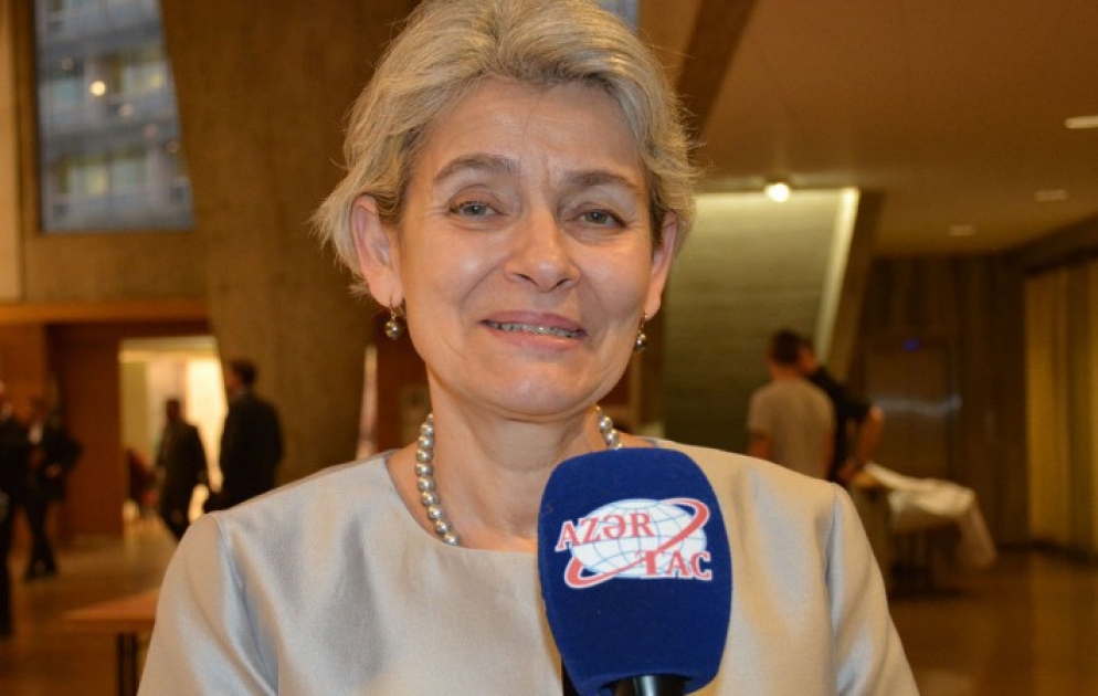 İrina Bokova: “Bakı prosesi” UNESCO üçün mayak rolunu oynayır