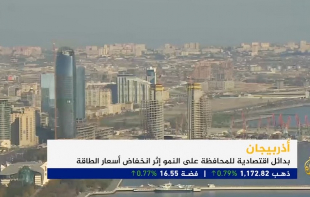 Im Sender Al Jazeera eine Reportage über wirtschaftliche Fortschritte Aserbaidschan ausgestrahlt