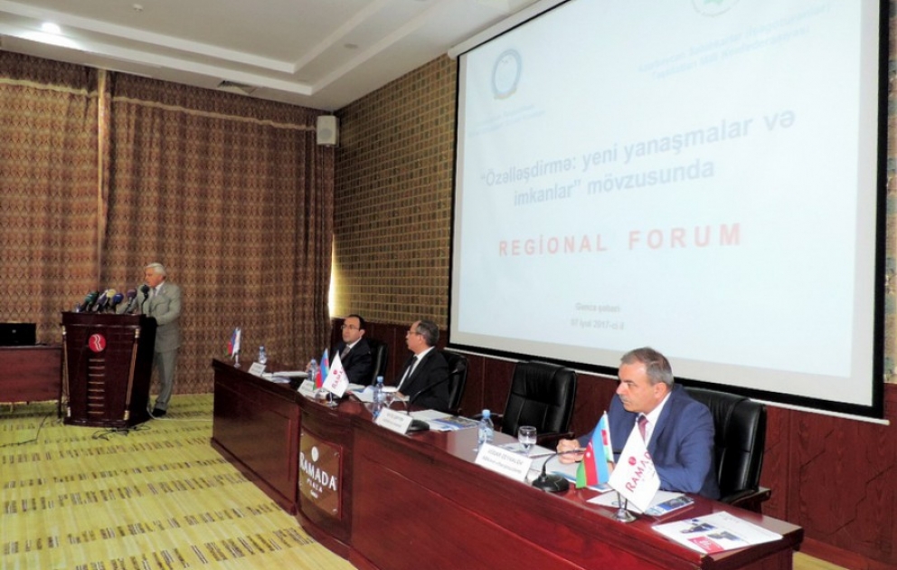 Gəncədə “Özəlləşdirmə: yeni yanaşmalar və imkanlar” mövzusunda forum keçirilib