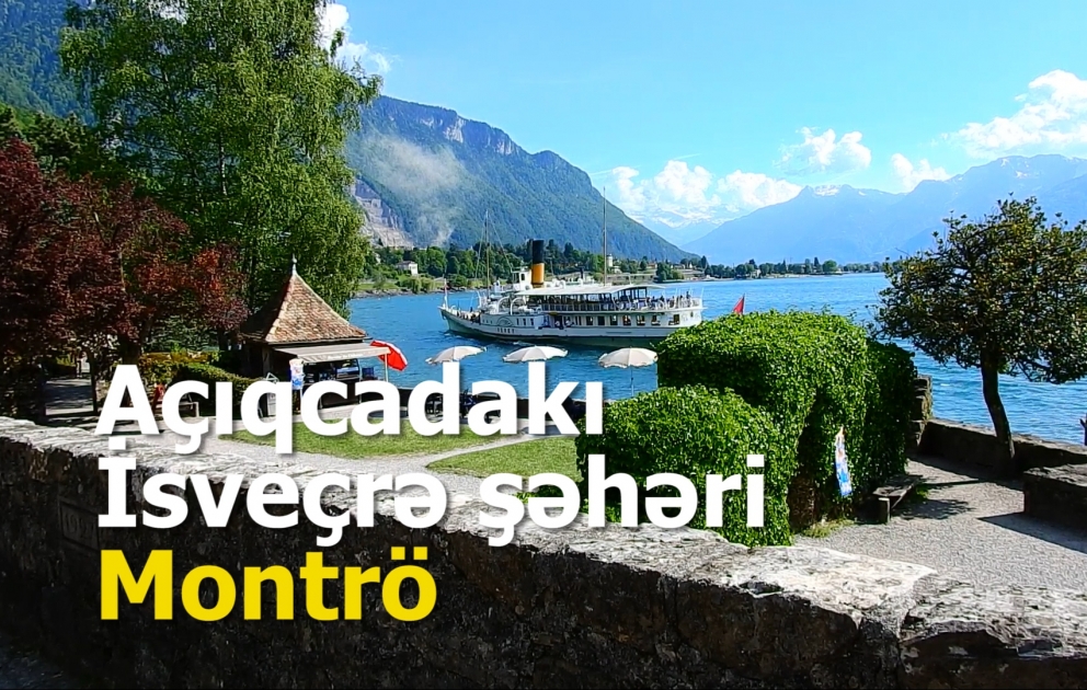 Açıqcadakı şəhər – Montrö