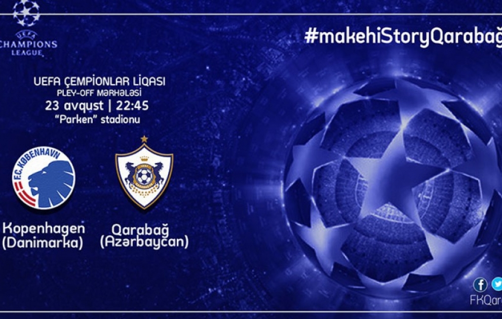 UEFA Çempionlar Liqası: “Qarabağ” üçün həlledici oyun
