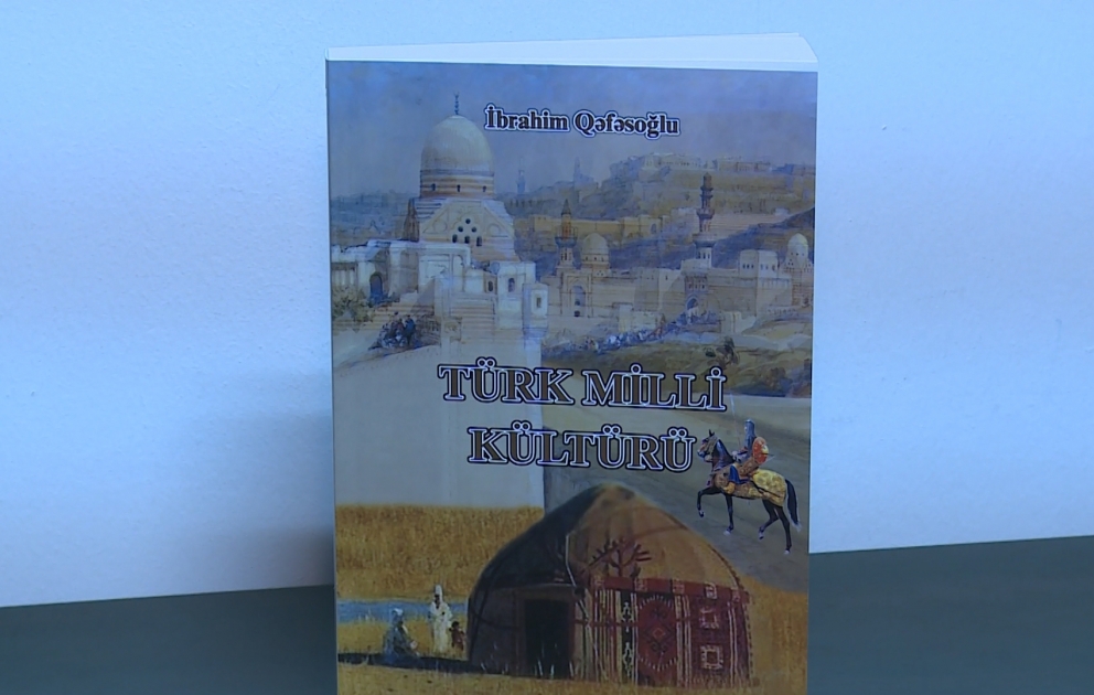 "Türk Milli Kültürü" kitabı Azərbaycan dilində çap edilib