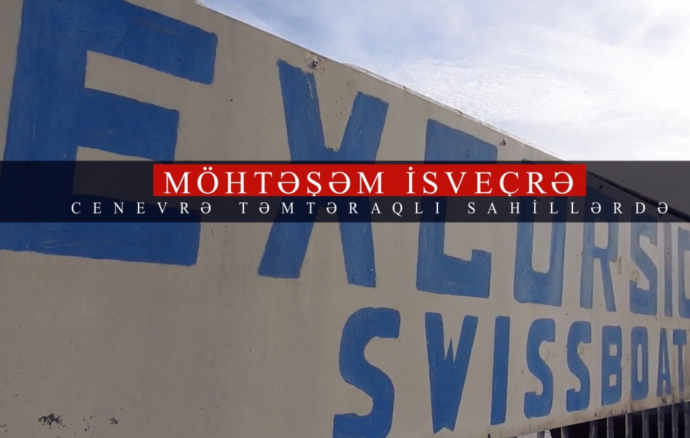 Möhtəşəm İsveçrə: Cenevrə təmtəraqlı sahillərdə