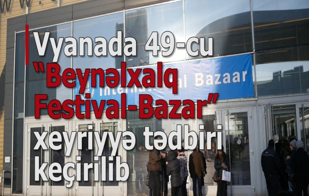Azərbaycan mətbəxi beynəlxalq festival-bazarda