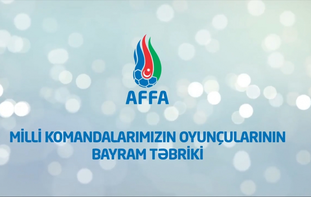 Milli komandaların üzvləri xalqımızın Yeni ilini belə təbrik etdilər