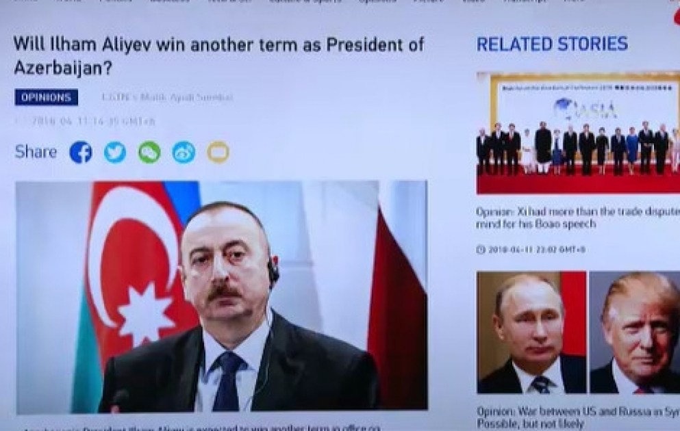 CCTV: İlham Əliyev bütün beynəlxalq diplomatik cəbhələrdə sözünü deyə bilən çox güclü və uzaqgörən liderdir