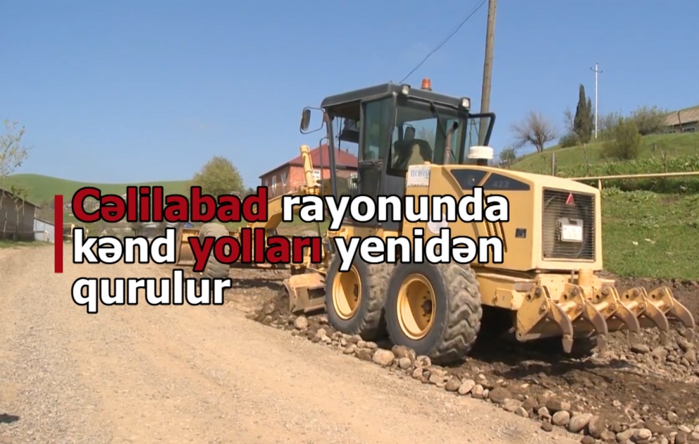 Cəlilabad rayonunda 5 istiqamət üzrə kəndlərarası avtomobil yolları yenidən qurulur