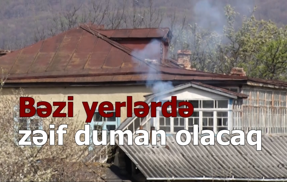 Bakıda hava yağmursuz keçəcək