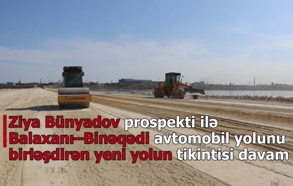 Böyük Şor gölünün üzərindən inşa edilən yolun tikintisi davam etdirilir