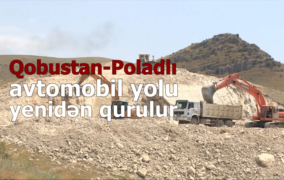 Qobustan-Poladlı avtomobil yolu yenidən qurulur