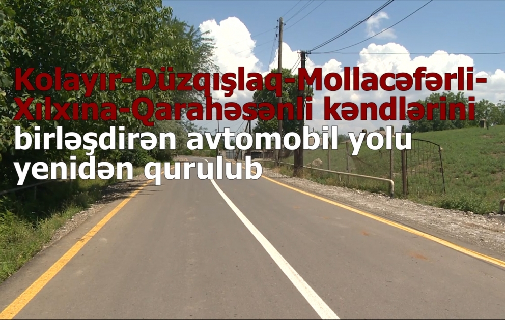Ağstafada 5 kəndi birləşdirən yollar yenidən qurulub