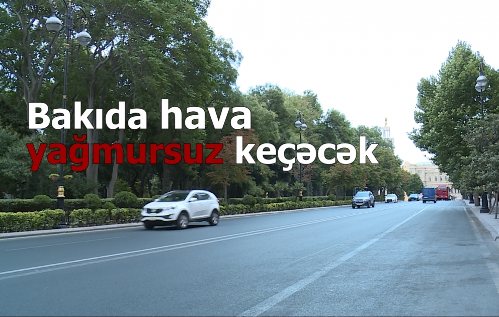 Sabah hava yağmursuz keçəcək
