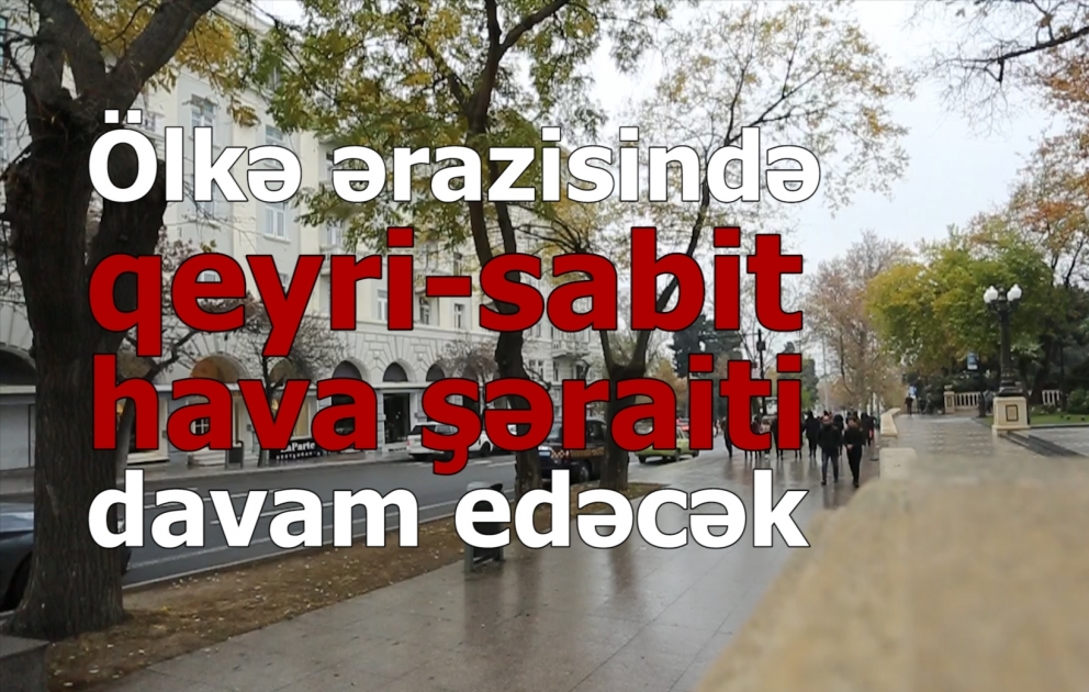 Sabah bəzi yerlərdə şimşək çaxacaq, yağış yağacaq