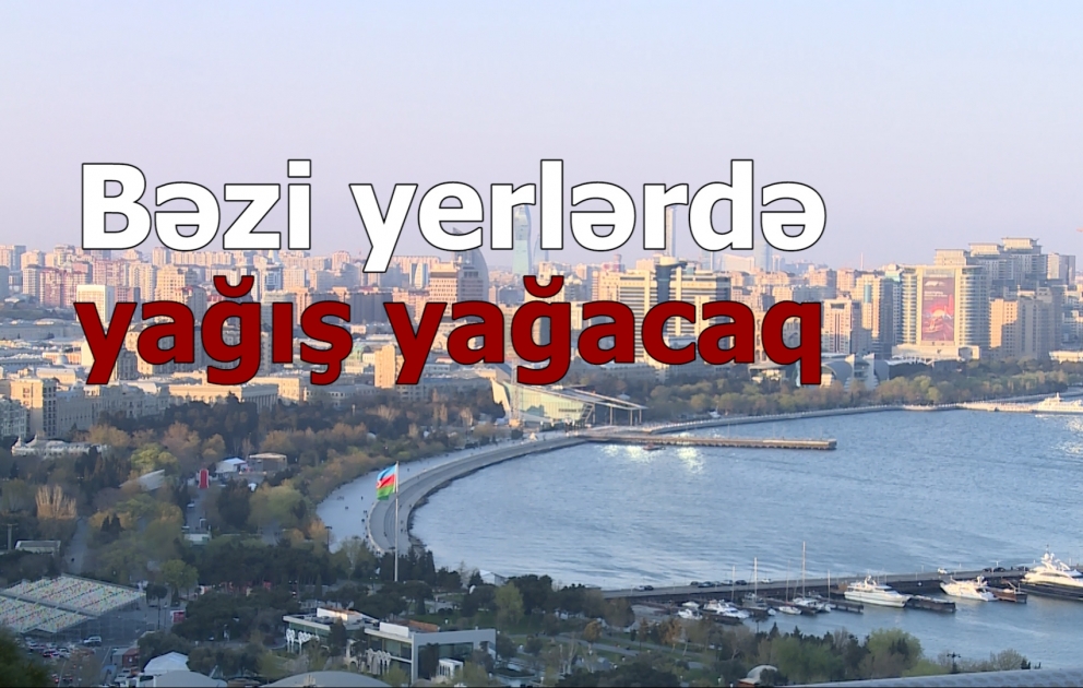 Sabah yağış yağacaq