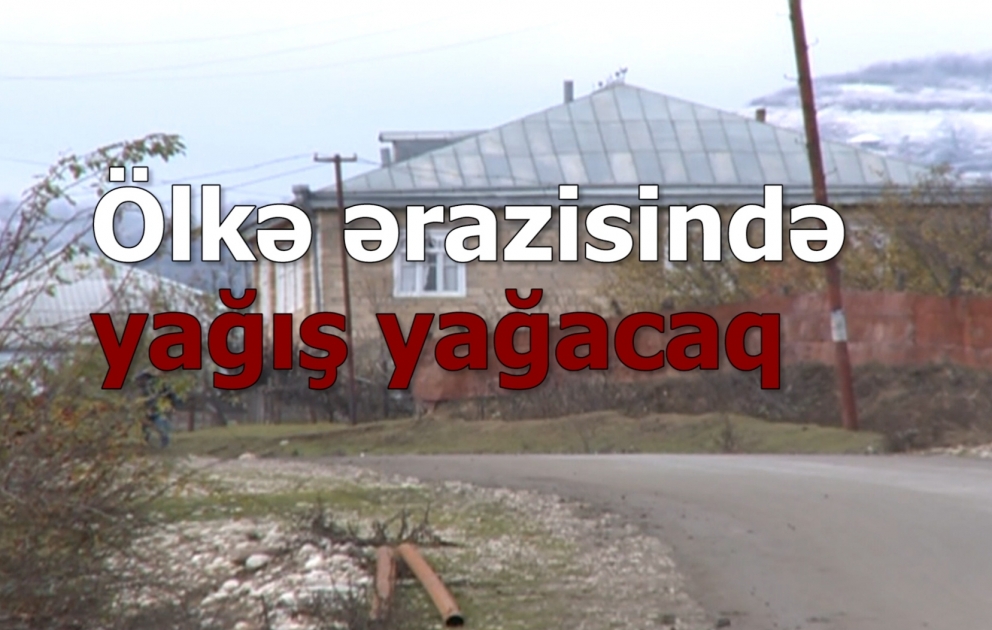 Yağış yağacaq, külək əsəcək
