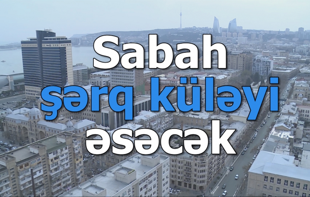 Sabah hava küləkli olacaq