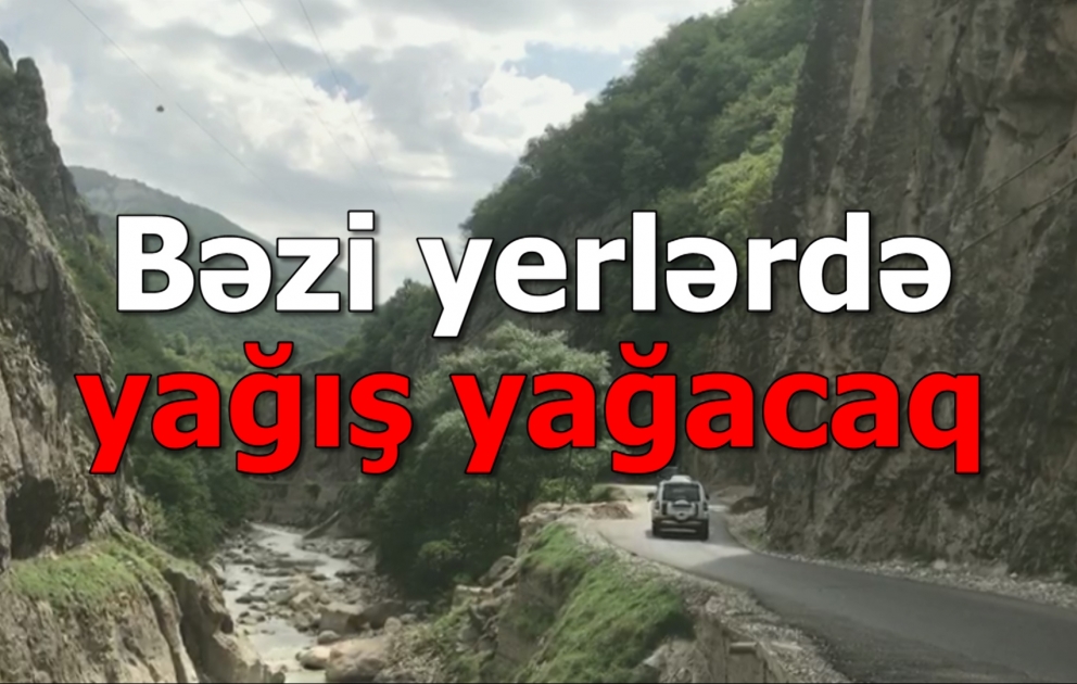 Bəzi yerlərdə yağış yağacaq