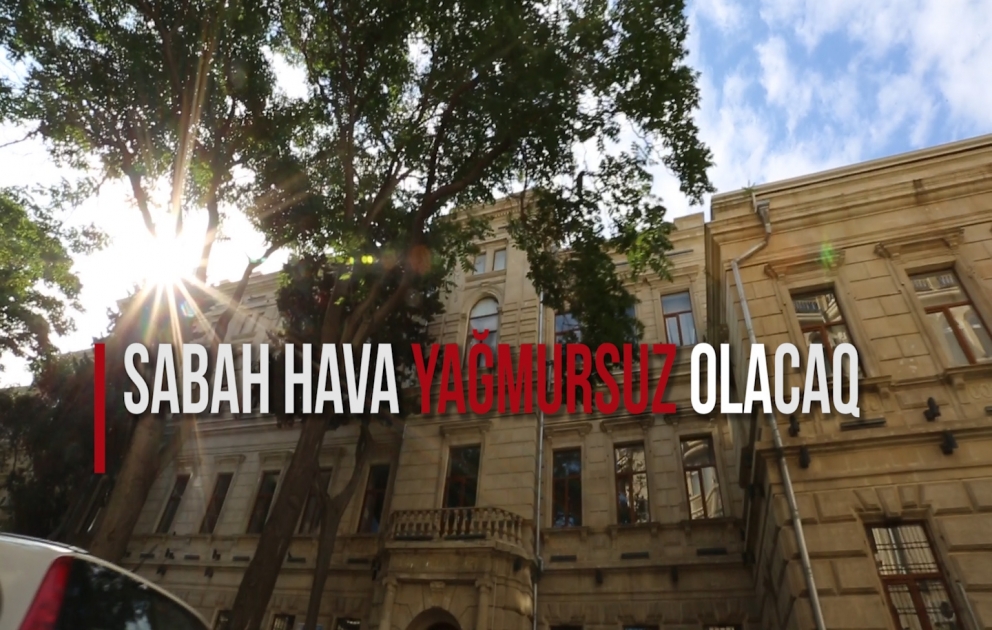 Bakıda və Abşeron yarımadasında sabah hava yağmursuz olacaq 
Bəzi şimal və qərb rayonlarına dolu düşəcək