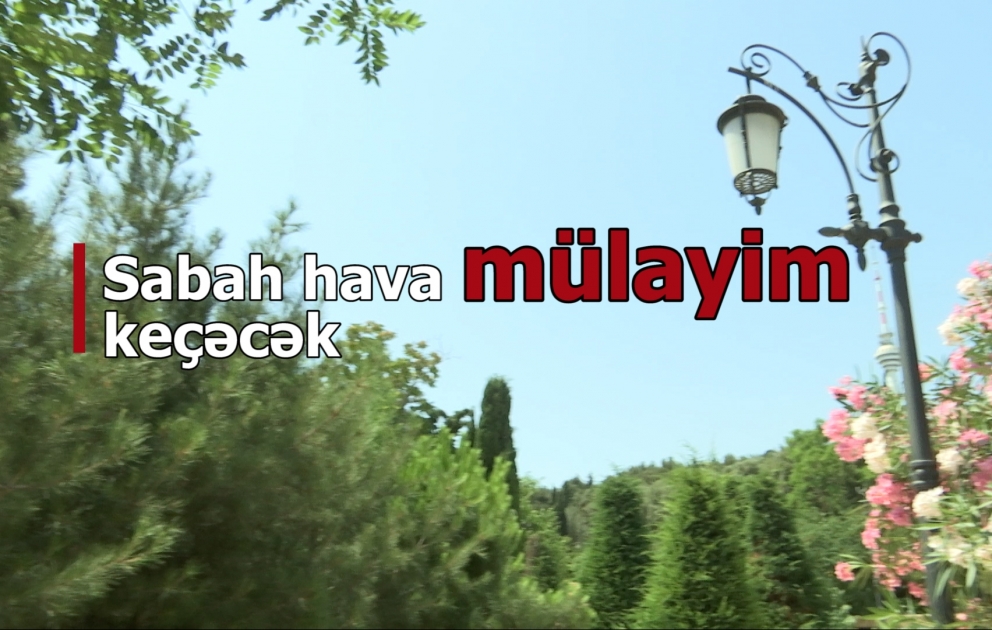 Güclü külək mülayimləşəcək