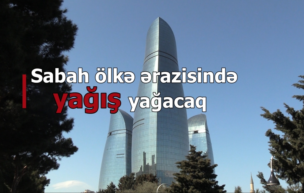 Sabah ölkə ərazisində yağış yağacaq