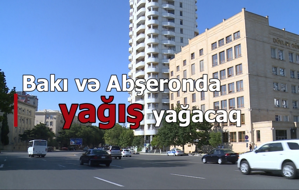 Sabah yağış yağacaq