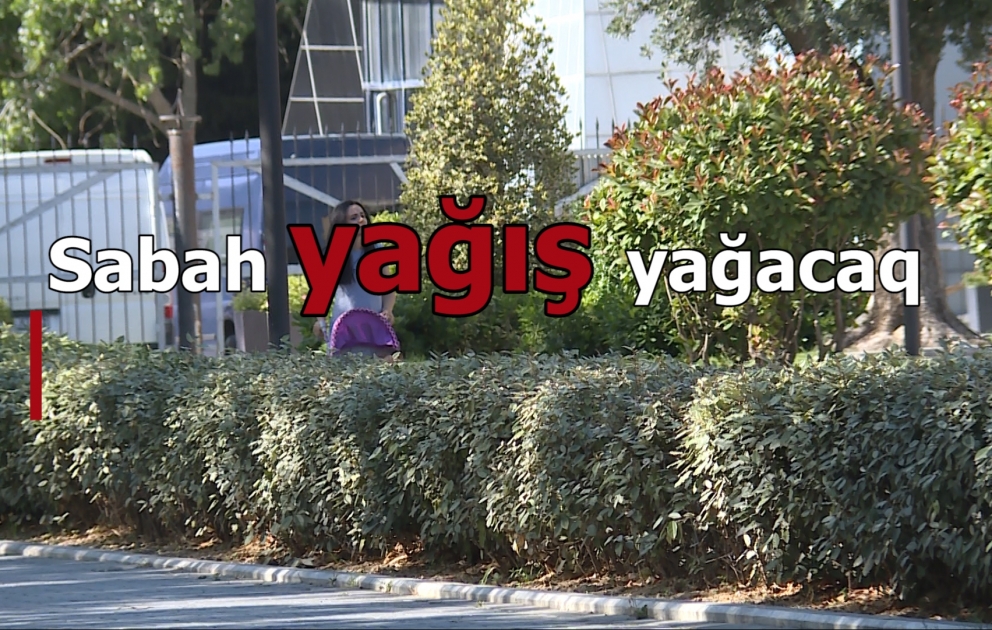 Sabah qısamüddətli yağış yağacaq