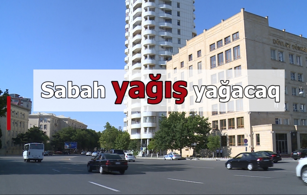 Hava yağıntılı olacaq