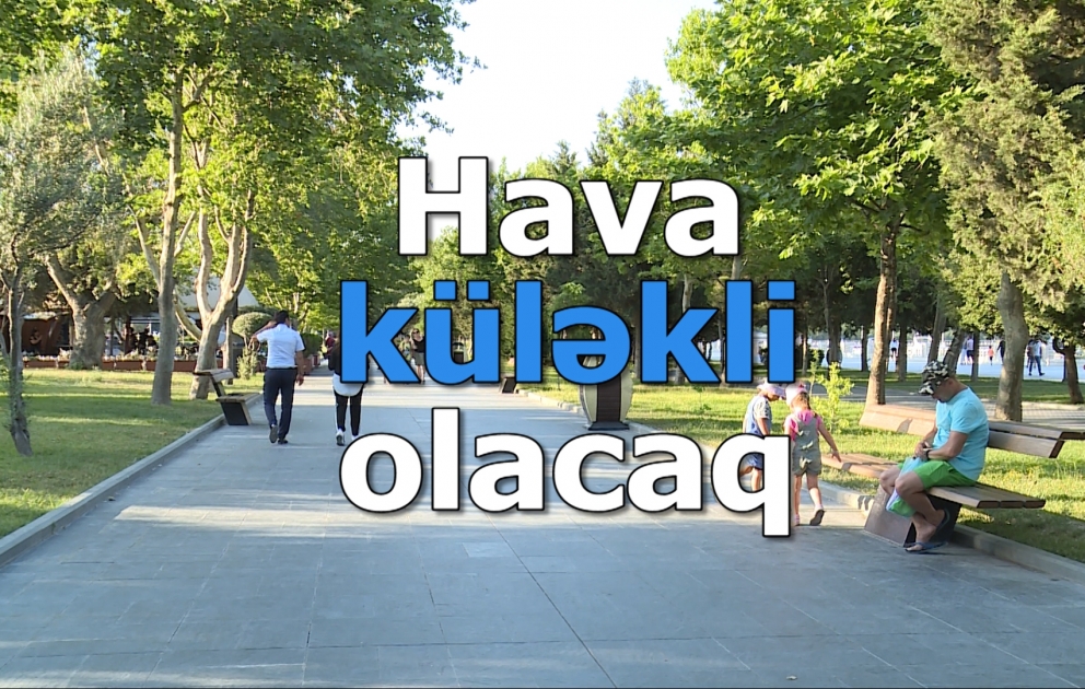 Hava küləkli olacaq