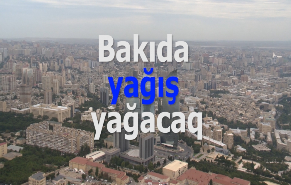 Sabah yağış yağacaq