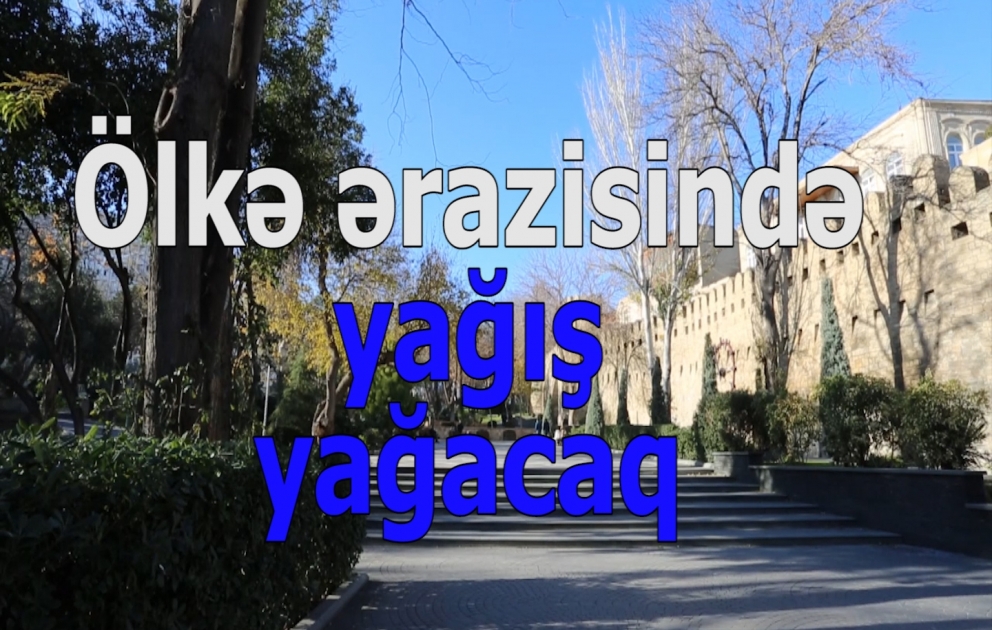 Ölkə ərazisində yağış yağacaq
