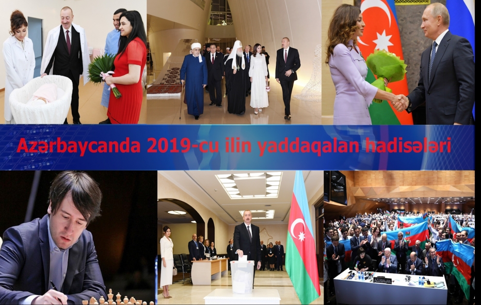Azərbaycanda 2019-cu ilin yaddaqalan hadisələri