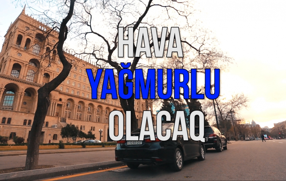 İstirahət günü yağış yağacaq