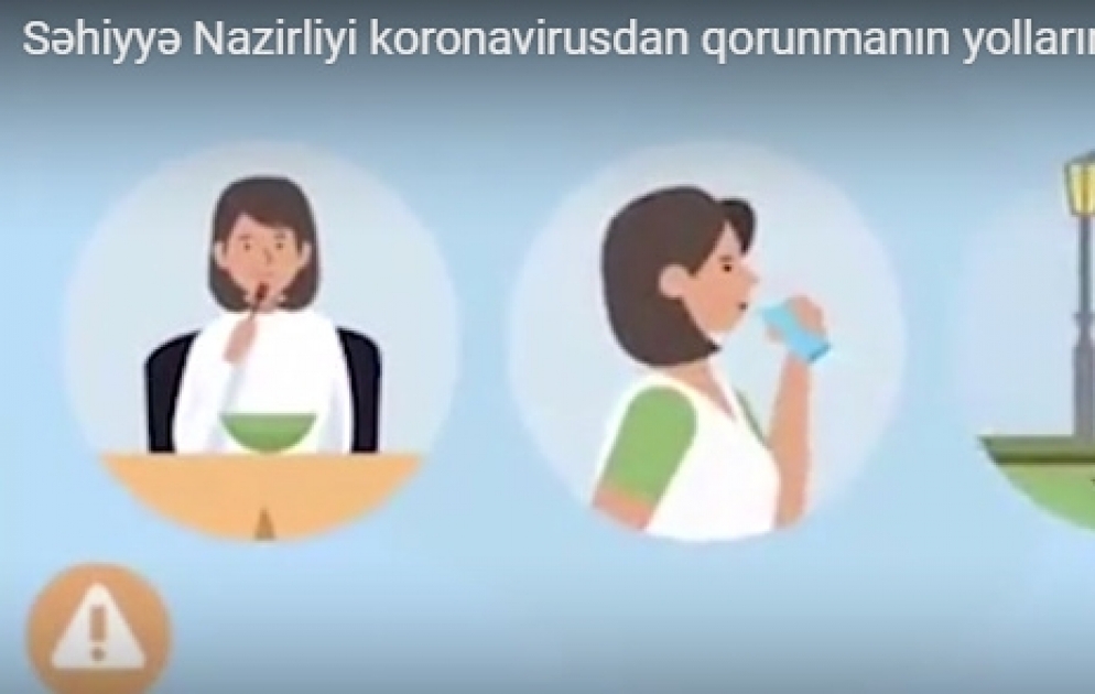 Səhiyyə Nazirliyi koronavirusdan qorunmanın yollarını açıqladı