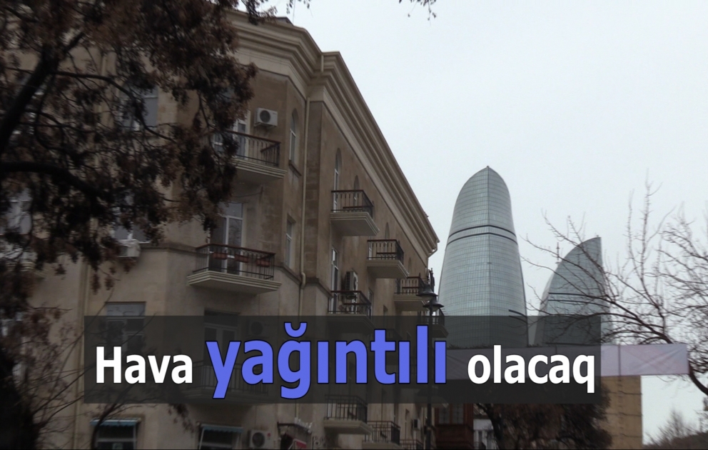 Sabah da hava yağıntılı olacaq
