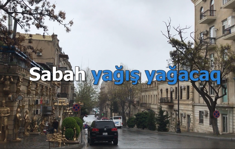 Sabah yağış yağacaq