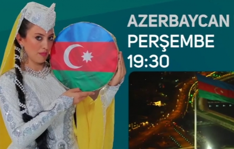 Azərbaycan Xalq Cümhuriyyətinin qurulmasının 102-ci ildönümü Türkiyə televiziyasında qeyd ediləcək