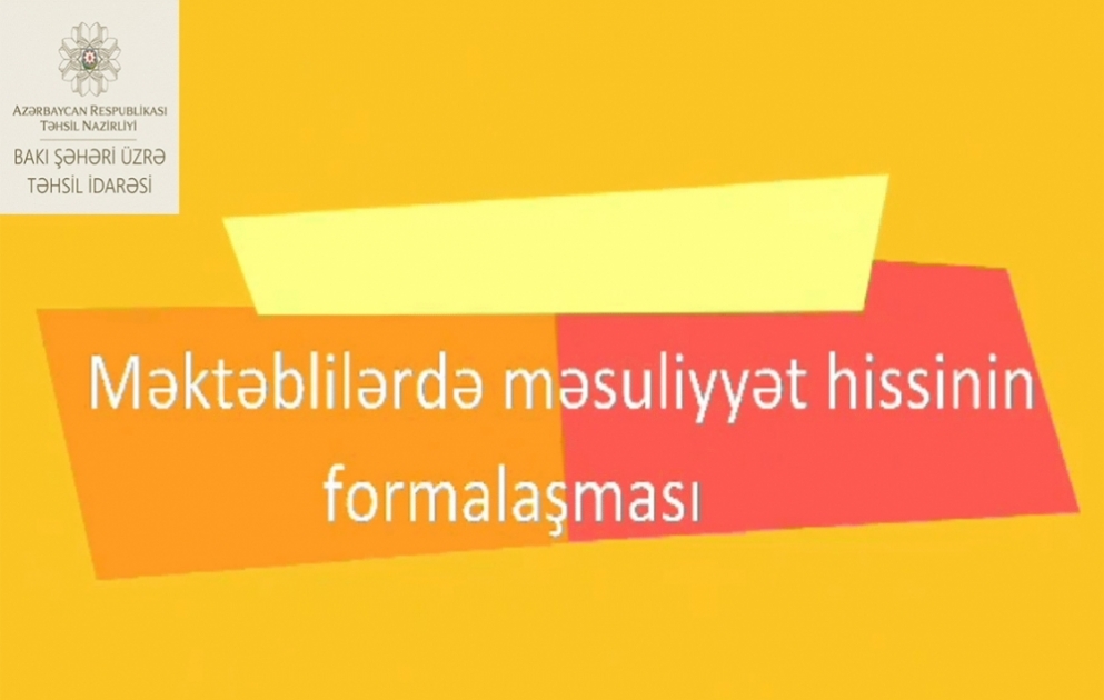 Bakı Şəhəri üzrə Təhsil İdarəsinin sosial-maarifləndirmə layihəsi davam edir