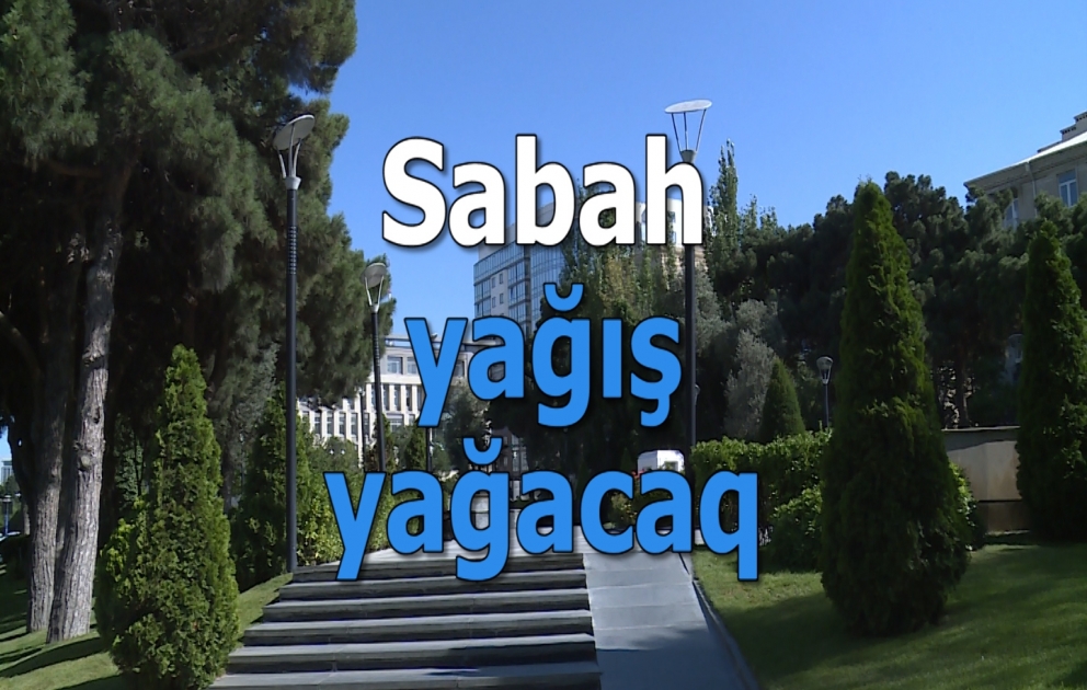 Bakıda yağış yağacaq