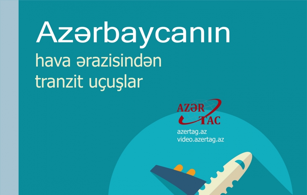 Azərbaycanın hava ərazisindən tranzit uçuşlar
